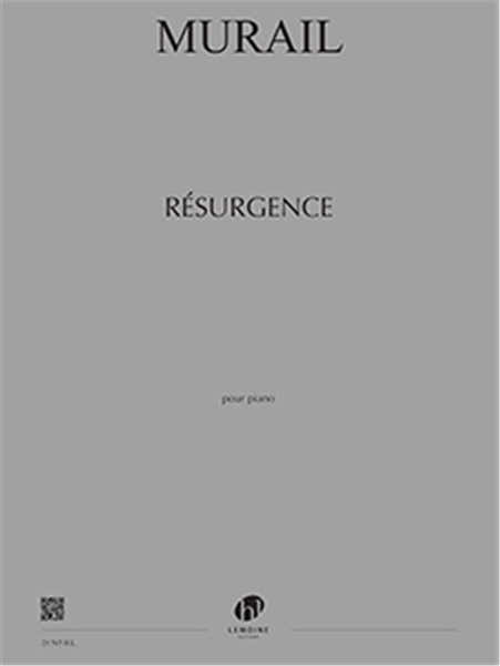 Lemoine Murail - Résurgence - Piano