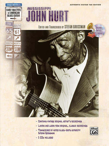 Alfred Publishing Grossman Stefan - Mississippi John Hurt - Guitar Tab