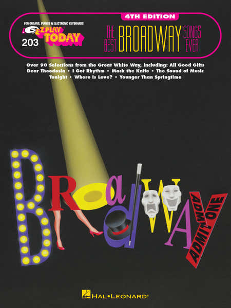 Hal Leonard The Best Broadway Songs Ever - 4th Edition
