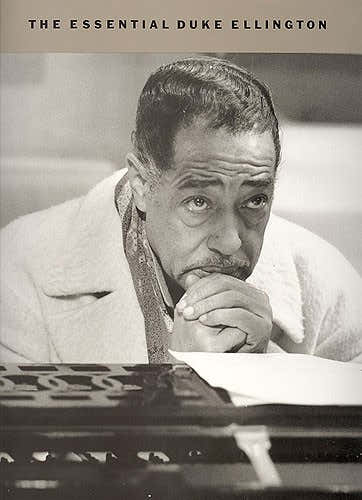 ELLINGTON D. - ESSENTIAL DUKE ELLINGTON SONGBOOK - PVG