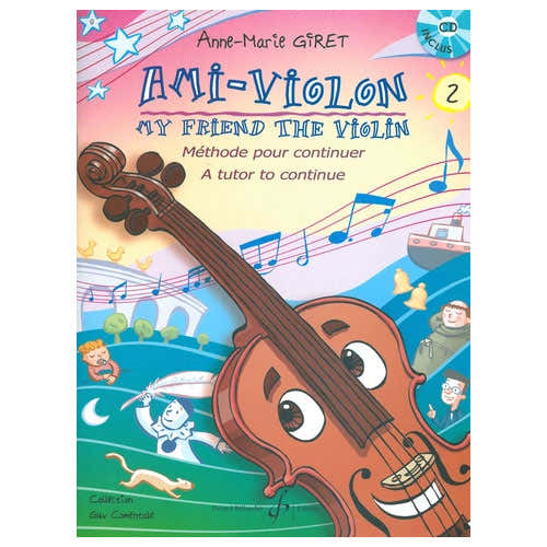Billaudot Giret ANNE-marie - AMI-violon 2 + CD - Violon