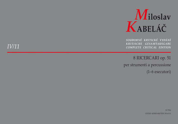 Barenreiter Kabelac Miloslav - 8 Ricercari Op.51 Per Strumenti A Percussione (1-6 Esecutori)