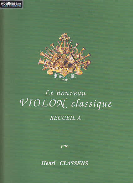 Combre Classens Henri - Le Nouveau Violon Classique Recueil A