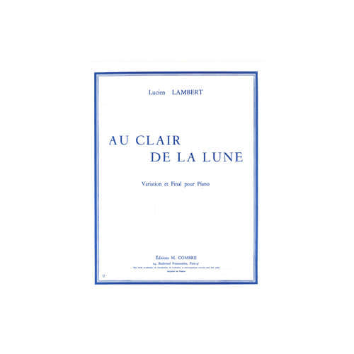 Combre Lambert - Au Clair De La Lune - Piano
