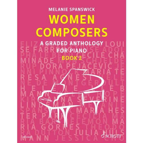 Schott Spanswick Melanie - Women Composers Book 2 - Piano