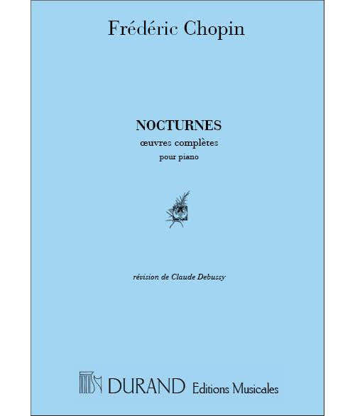 Durand CHOPIN F. - NOCTURNES - PIANO