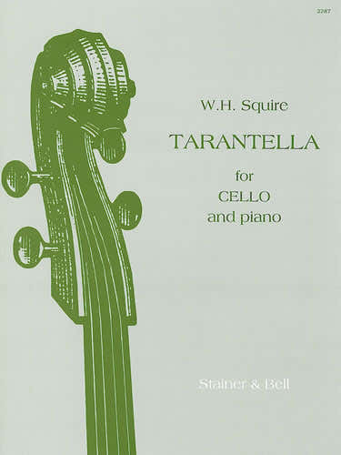 Squire W. H. - Tarantella For Cello And Piano Op.53