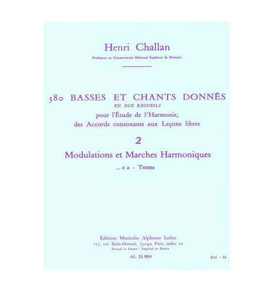 Leduc CHALLAN H. - 380 BASSES ET CHANTS DONNES VOL. 2