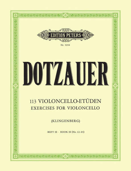 Edition Peters Dotzauer Friedrich - 113 Exercices Vol.3 (N°63-85) - Violoncelle