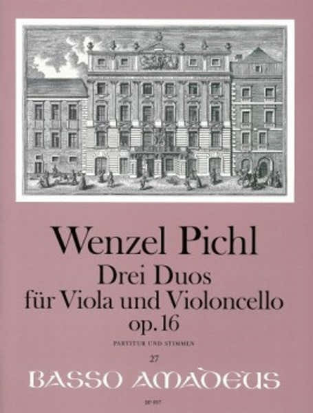 Amadeus Pichl Wenzel - Drei Duos Op.16 - Alto & Violoncelle