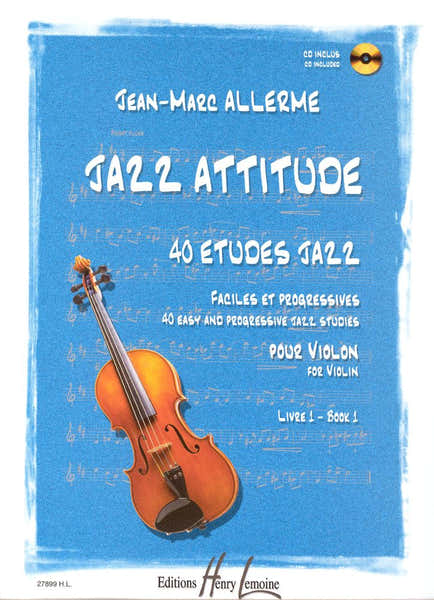 Lemoine Allerme - Jazz Attitude Vol.1 + CD - Violon