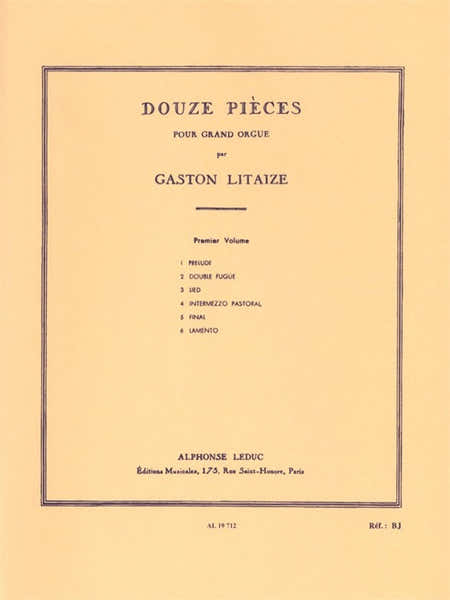 Leduc 12 Pièces pour Grand Orgue - Vol. 1