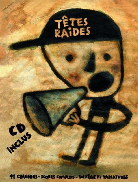 Bookmakers International Tetes Raides - 11 Chansons + CD - Scores