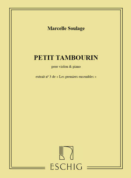 Edition Max Eschig Soulage Marcelle - Petit Tambourin - Violon & Piano