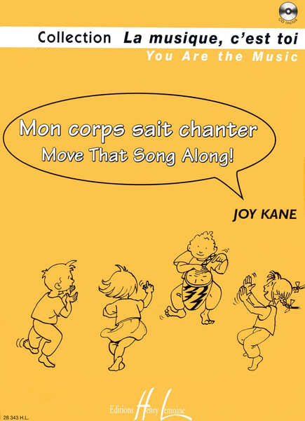 Lemoine Kane - Mon Corps Sait Chanter - Move That Song Along ! + CD