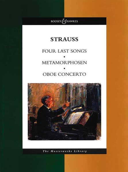Boosey & Hawkes Strauss Richard - Four Last Songs / Metamorphosen / Oboe Concerto - Conducteur