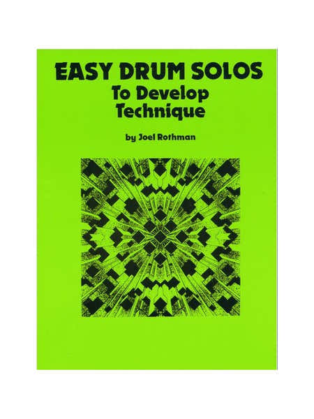 Music Sales JOEL ROTHMAN - EASY DRUM SOLOS TO DEVELOP TECHNIQUE