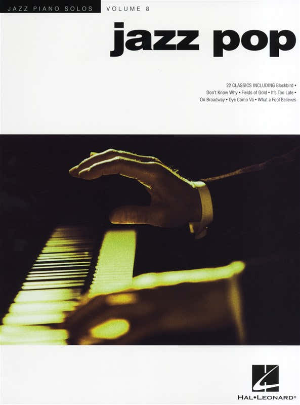 JAZZ PIANO SOLOS VOLUME 8 JAZZ POP PIANO SOLO SONGBOOK - PIANO SOLO