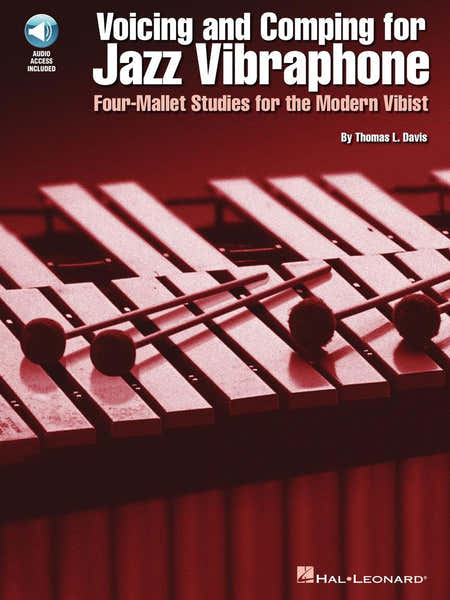 Hal Leonard Voicing and Comping for Jazz Vibraphone