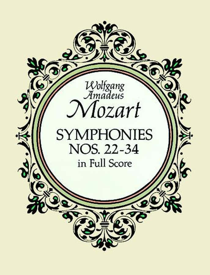 Mozart W.a. - Symphonies N°22 A 34 - Full Score
