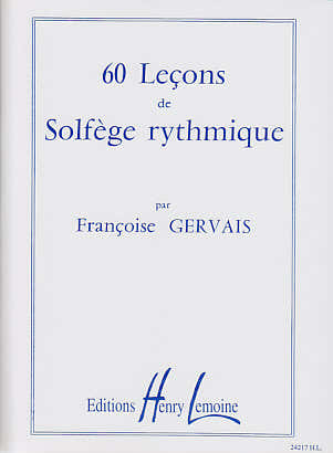 Lemoine 60 Lecons de Solfège Rythmique - Gervais