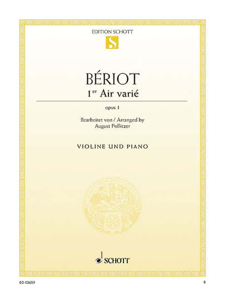 Schott Beriot C.a. De - Air Varie D Minor Op.1 - Violin And Piano