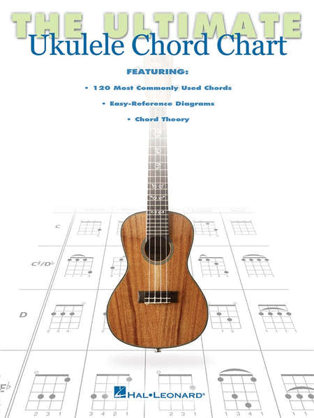 Hal Leonard The Ultimate Ukulele Chord Chart - Ukulele