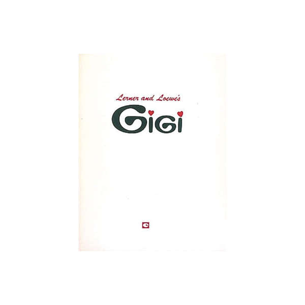 Hal Leonard Lerner & Loewe - Gigi - Vocal Score