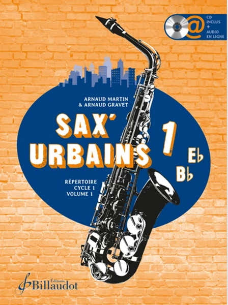 Billaudot Sax Urbains Vol.1 - Gravet, Martin