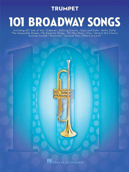 Hal Leonard 101 Broadway Songs For Trumpet