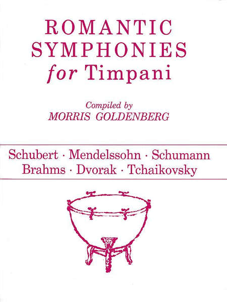 Morris Goldenberg - Romantic Symphonies For Timpani