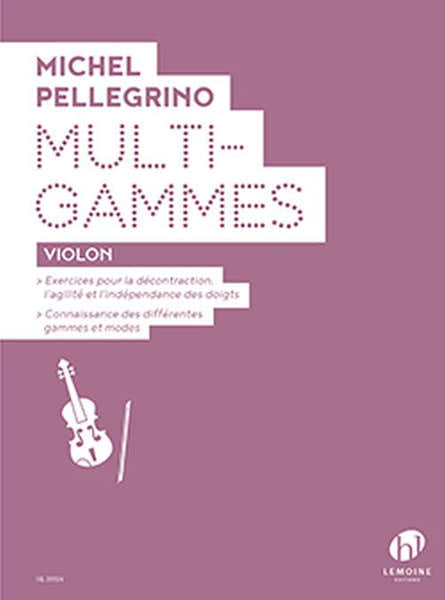 Lemoine Pellegrino - MULTI-gammes (violon) - Violon