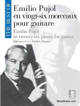 Edition Max Eschig The Best Of : Emilio Pujol - Guitare