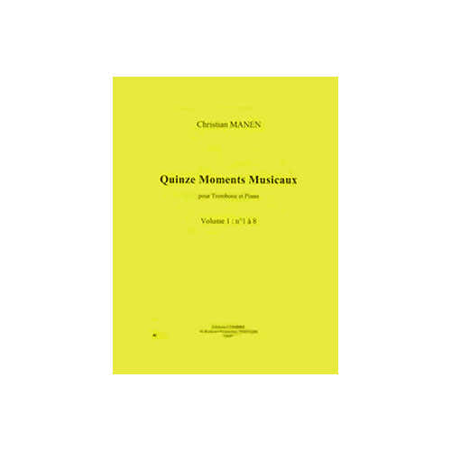 Combre Manen - 15 Moments Musicaux Vol. 1 - Trombone et Piano
