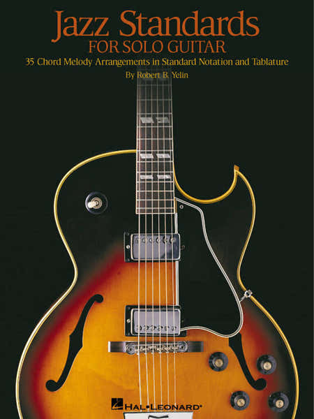 Hal Leonard Jazz Standards for Solo Guitar