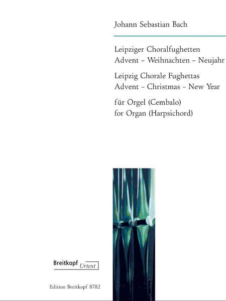 Edition Breitkopf Bach Johann Sebastian - Leipziger Choralfughetten - Organ