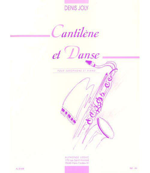 Leduc JOLY DENIS - CANTILENE ET DANSE