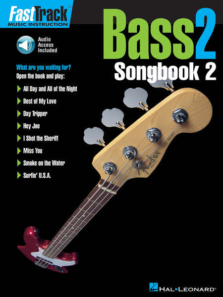 Hal Leonard Fast Track - Level 2 Songbook 2+ Audio En Ligne - Basse