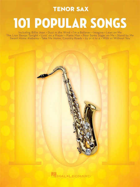Hal Leonard 101 Popular Songs Saxophone Ténor