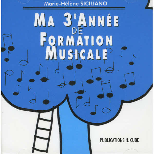 Lemoine Siciliano M. H. - Ma 3eme Année De Formation Musicale (CD Seul)
