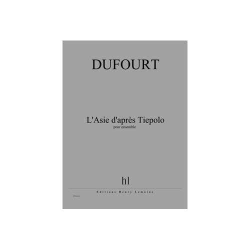 Jobert Dufourt - L'asie D'après Tiepolo - Ensemble