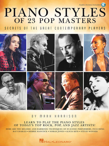 Hal Leonard HARRISON MARK PIANO STYLES OF 23 POP MASTERS + AUDIO EN LIGNE - PIANO SOLO