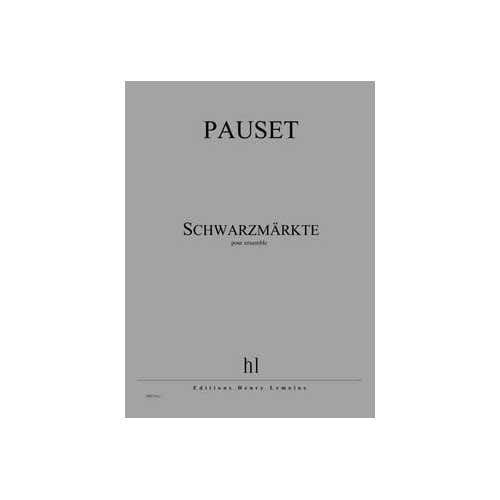 Lemoine Pauset - Schwarzmarkte Conducteur - Ensemble
