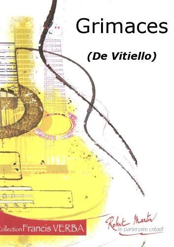 Robert Martin Vitiello F. - Grimaces