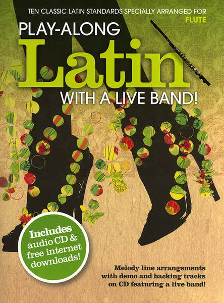 Wise Publications Play Along Latin With A Live Band + Audio En Ligne - Flute