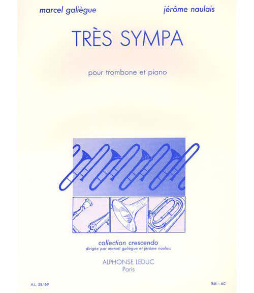 Leduc Galiegue/naulais - Tres Sympa - Trombone et Piano