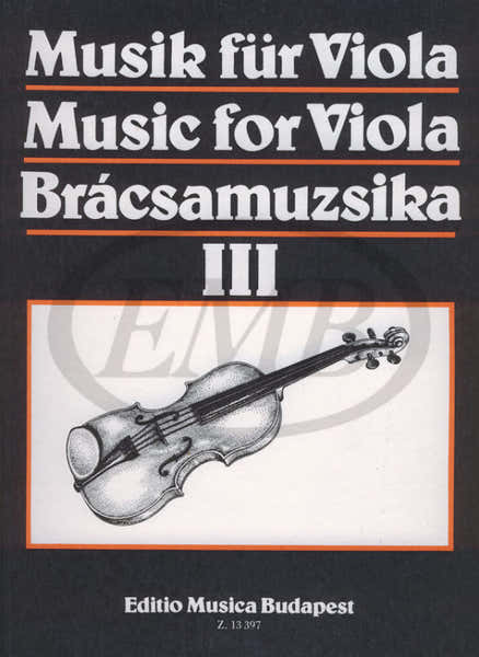EMB (Editio Musica Budapest) Musica Per Viola Vol. 3 - Alto