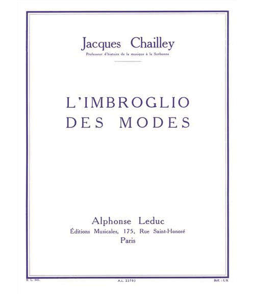 Leduc Chailley Jacques - L'imbroglio Des Modes
