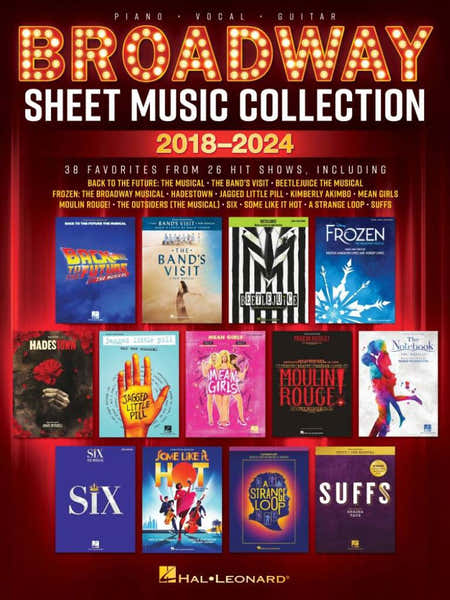 Hal Leonard Broadway Sheet Music Collection 2018-2024 PVG