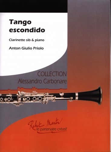 Robert Martin Robert Min Prioloe A.G. Carbonare A. - Carbonare A. - Tango Escondido